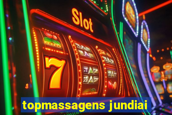 topmassagens jundiai